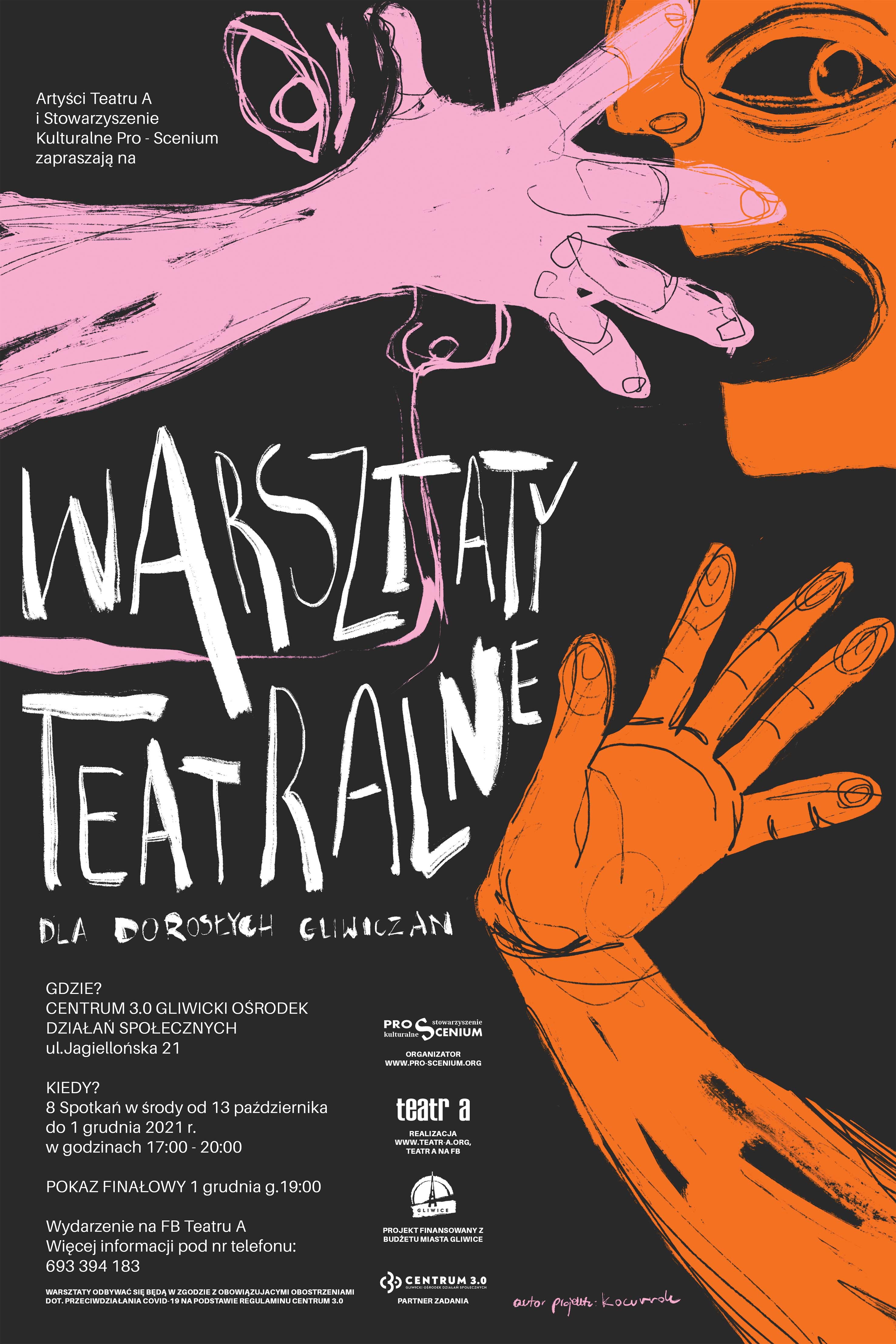 Warsztaty teatralne dla dorosłych gliwiczan,  ul. Jagiellońska 21 Gliwice, 13.10.21 r. - 1.12.21 r., g. 17:00-20:00