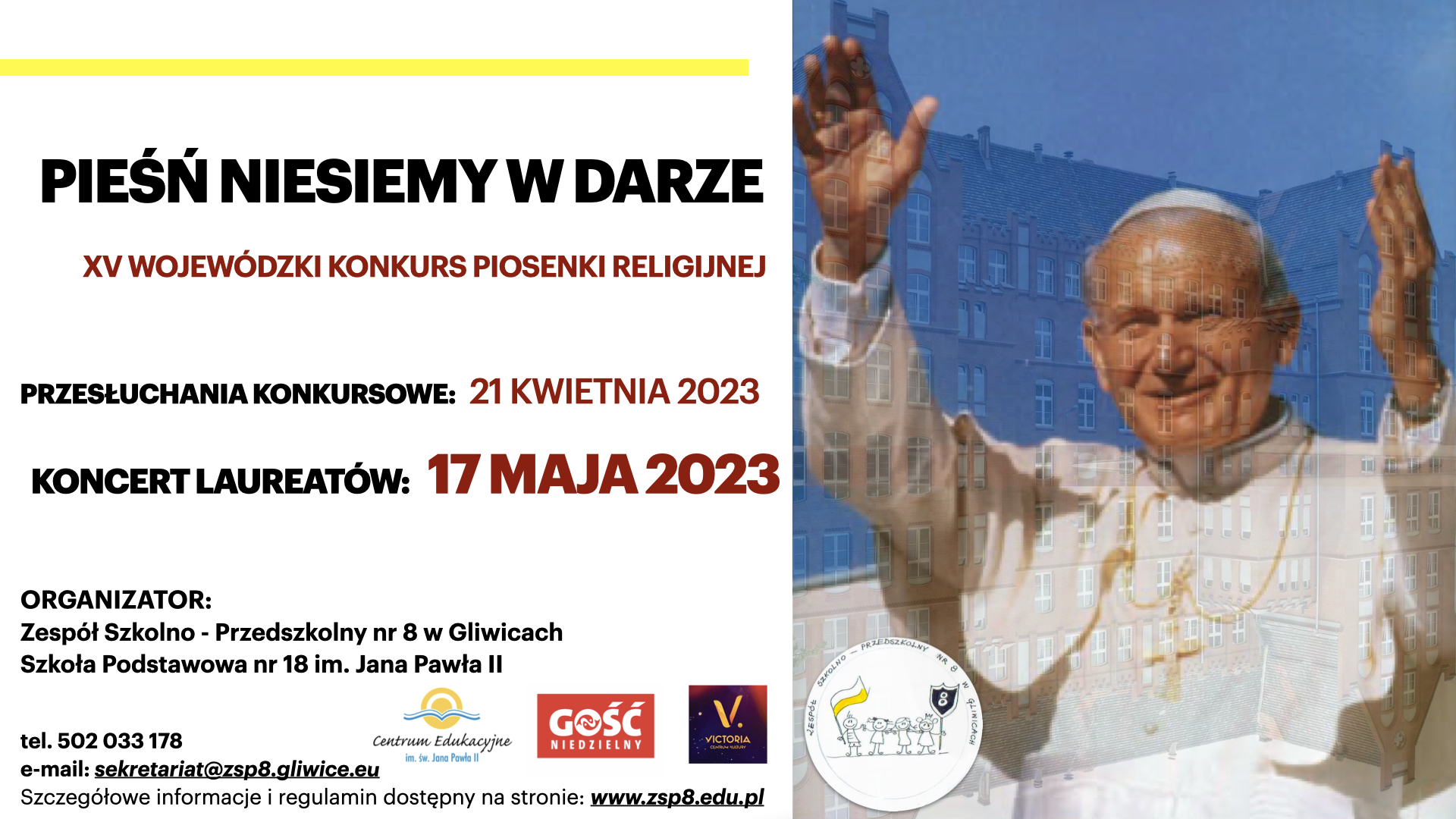 XV Wojewódzki Konkursu Piosenki Religijnej "Pieśń niesiemy w darze”