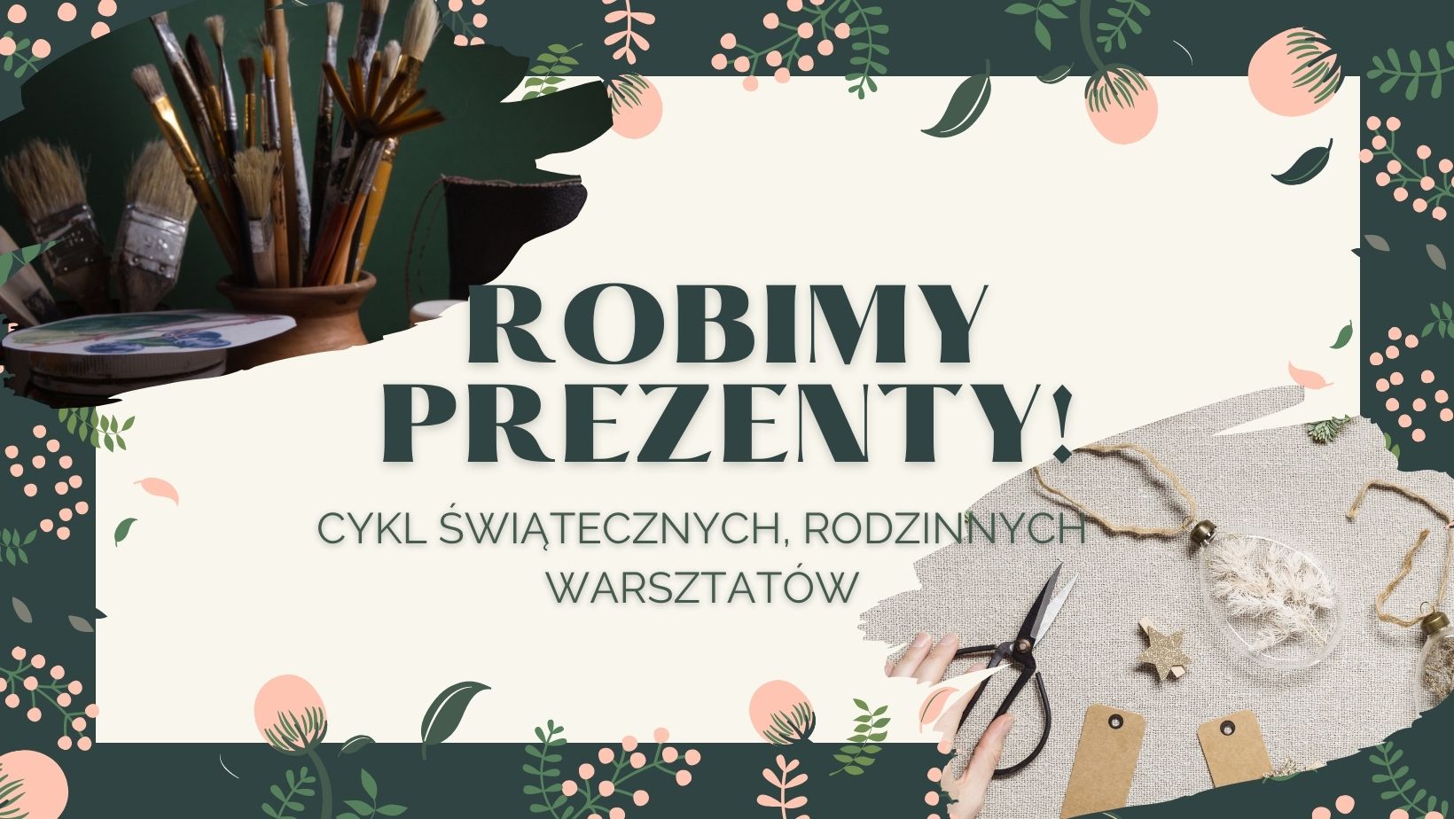 Grafika zapowiadająca warsztaty świąteczne