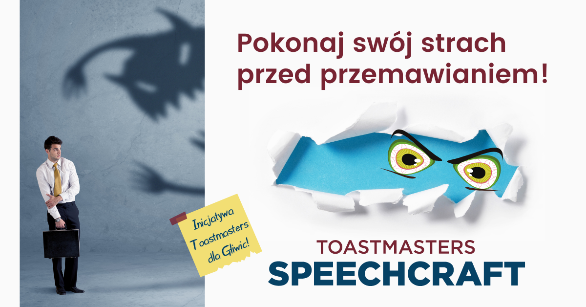 Nie daj się pokonać swojemu strachowi - Toastmasters Speechcaft