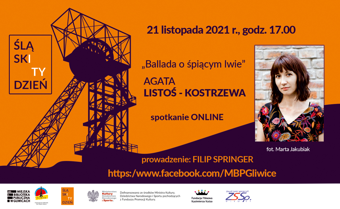 Agata Kostrzewa – Listoś spotkanie online w rozmowie z Filipem Springerem. 21 listopada, 17.00, Facebook MBPGliwice