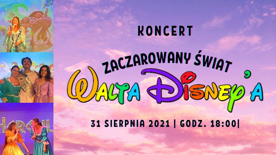 Zaczarowany świat Walta Disney’a