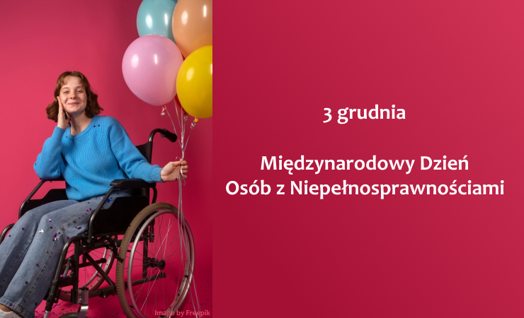 Życzenia z okazji Międzynarodowego Dnia Osób z Niepełnosprawnościami