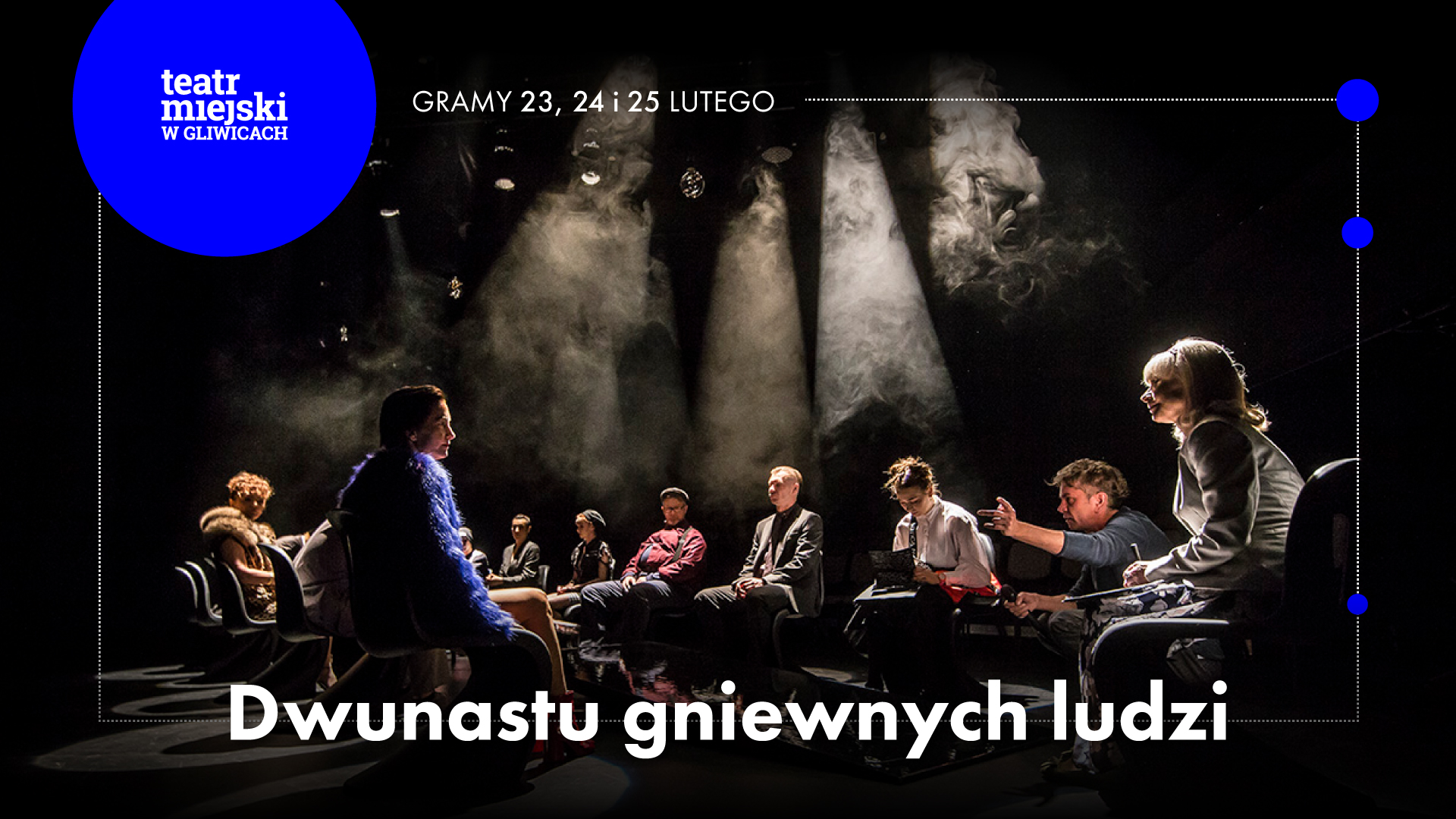 Baner promujący spektakl "Dwunastu gniewnych ludzi"