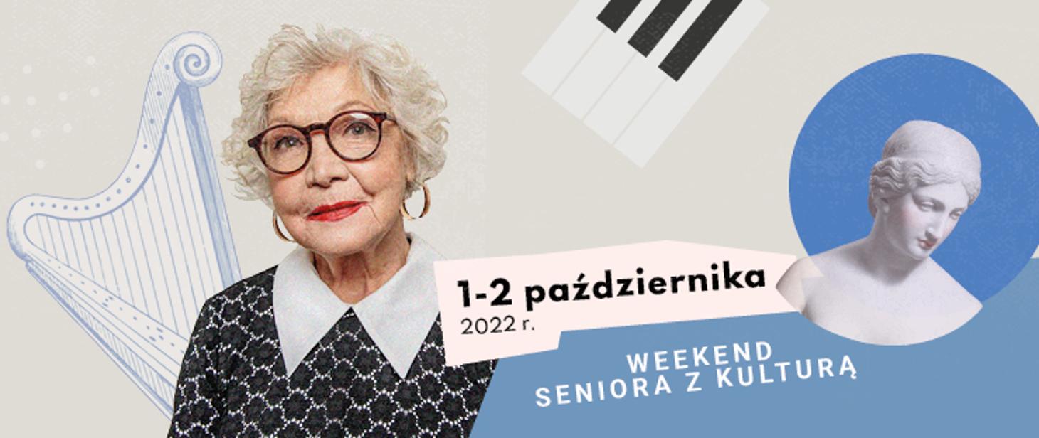 Grafika promująca weekend seniora z kulturą