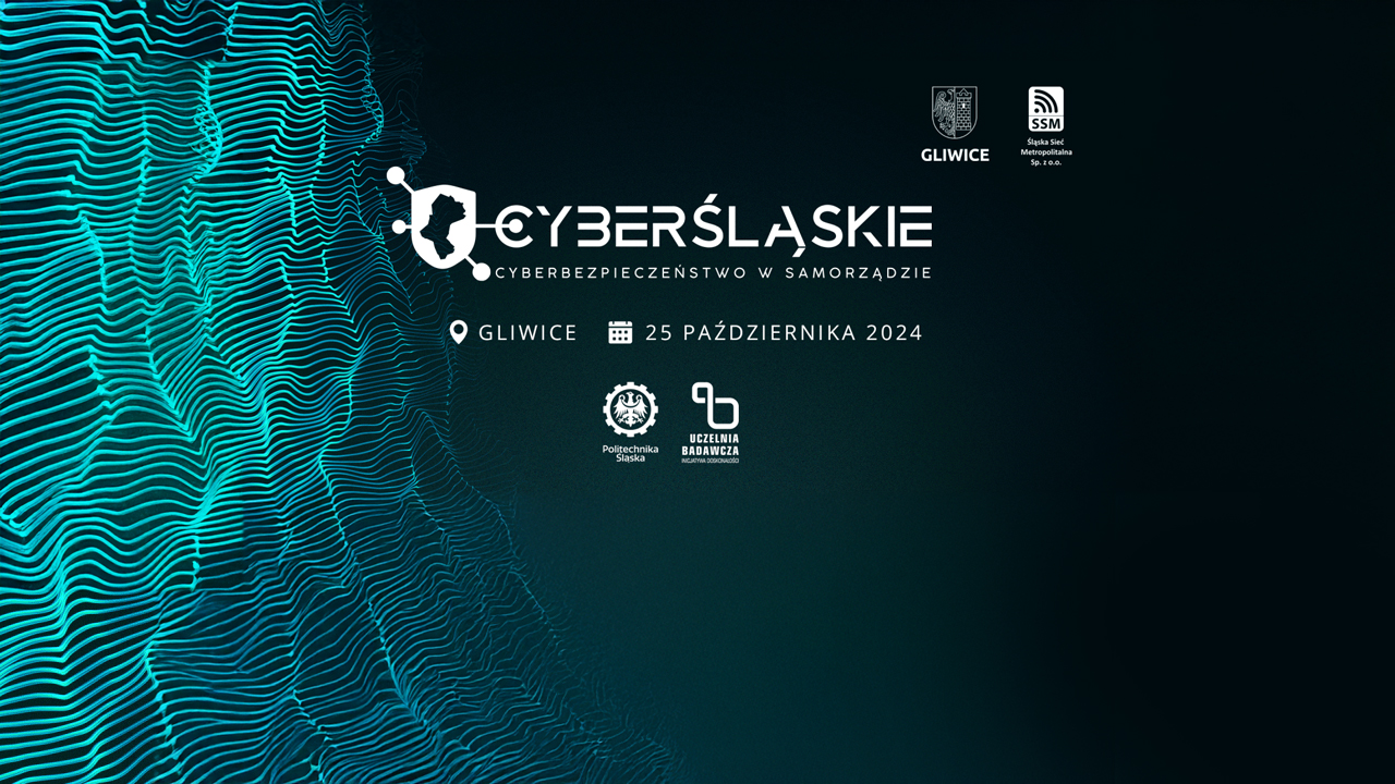 Dołącz do CyberŚląskie – konferencji o cyberbezpieczeństwie w samorządzie