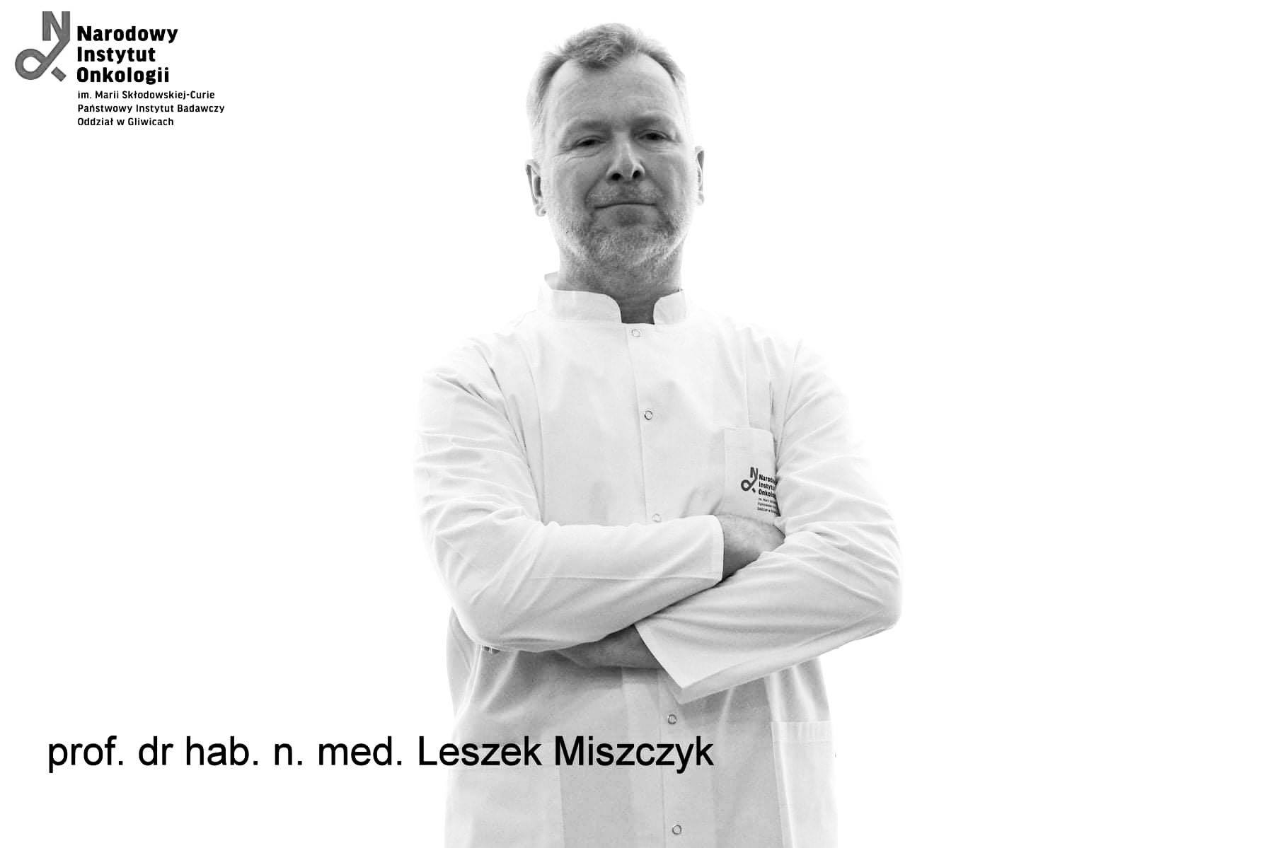 Prof. Leszek Miszczyk nie żyje