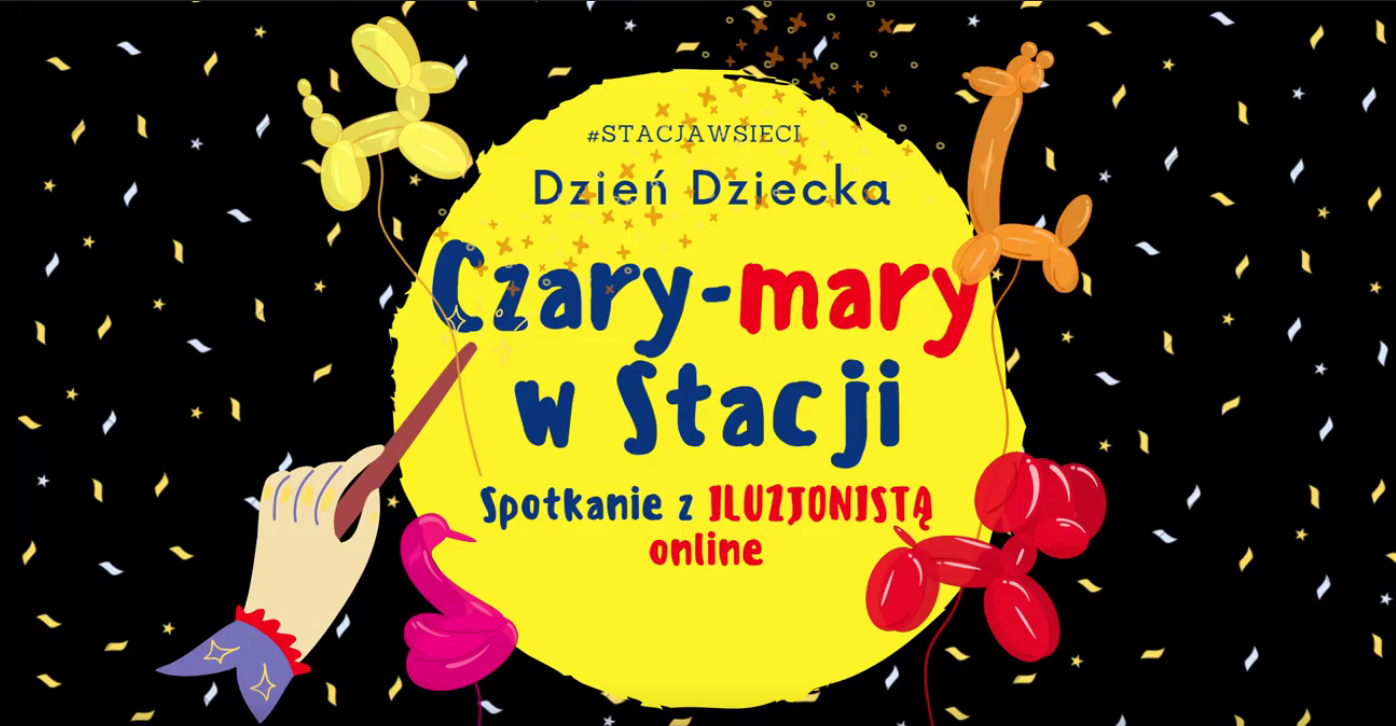 Czary-mary na Dzień Dziecka ;-)