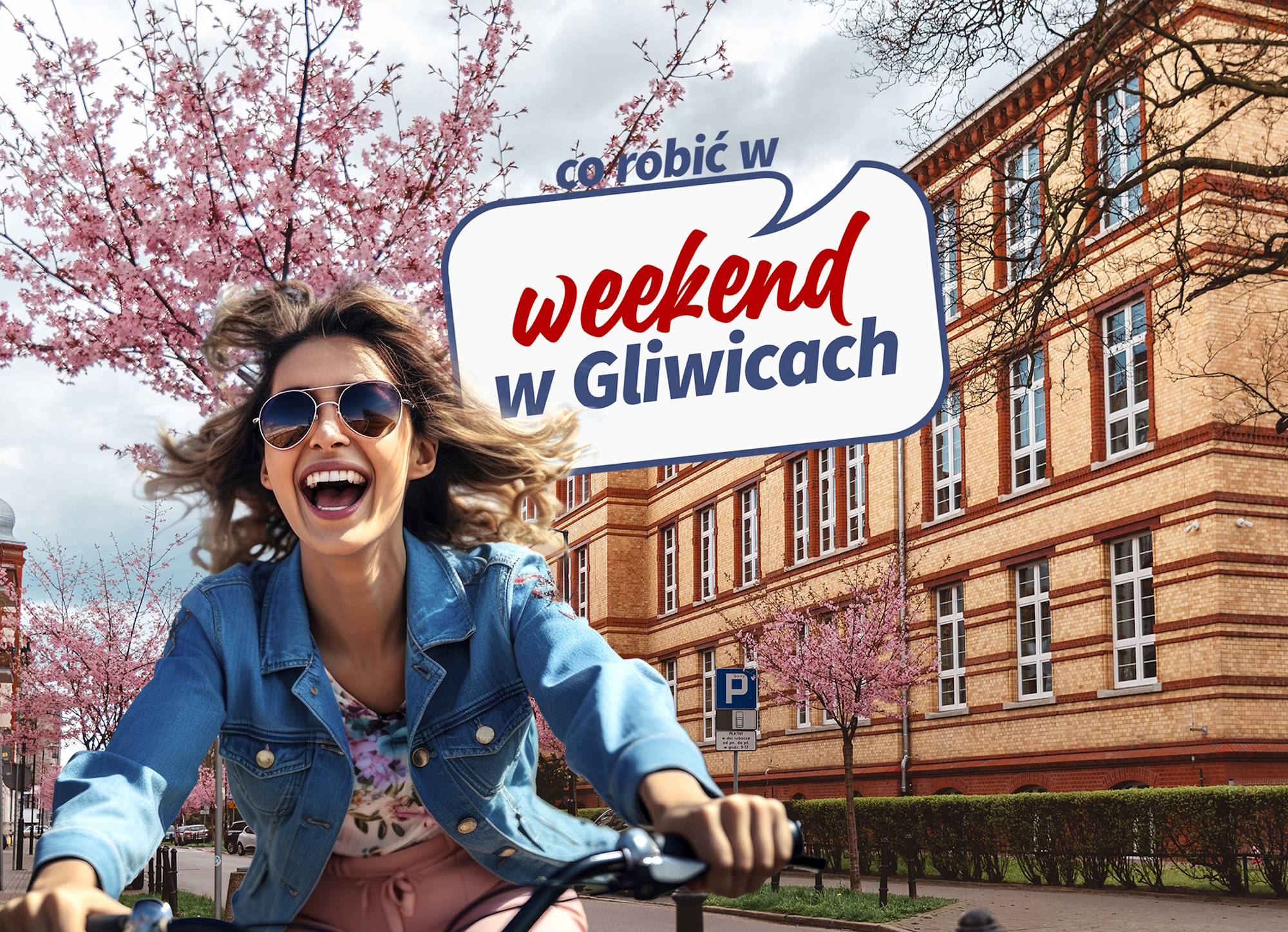 Dziewczyna na rowerze, za nią dzrewa i budynek, nad nią napis: Co robić w weekend w Gliwicach