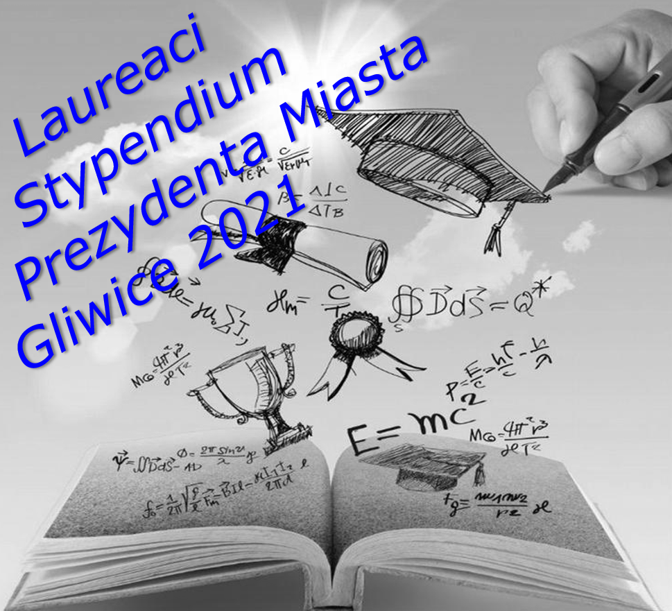 Młodzi, ambitni i zdolni. Laureaci stypendium Prezydenta Miasta Gliwice