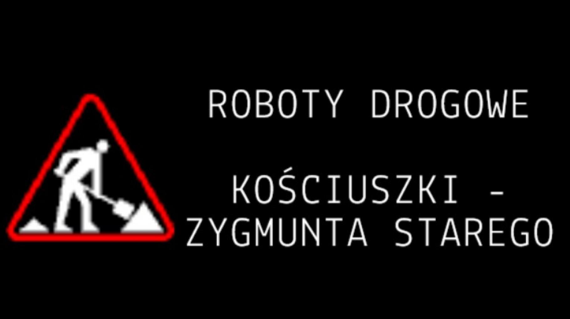 Od poniedziałku remont skrzyżowania. Wahadło na Kościuszki, zmiany przystanków 676 i 840!