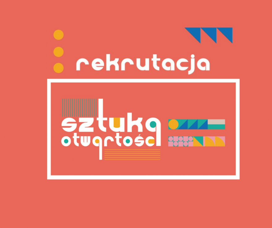 Trwa rekrutacja na cykl szkoleń „Sztuka Otwartości”