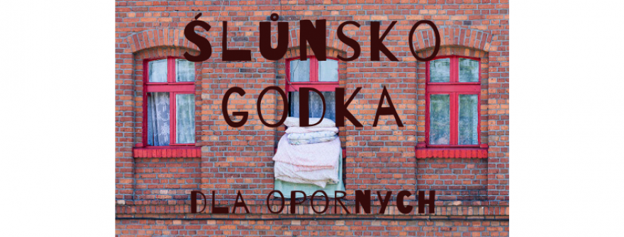 Ślunsko godka dla opornych